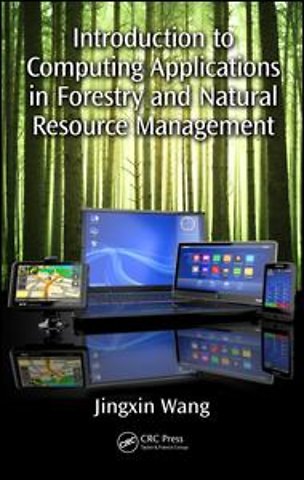 Introduction to Computing Applications in Forestry and Natural Resource Management