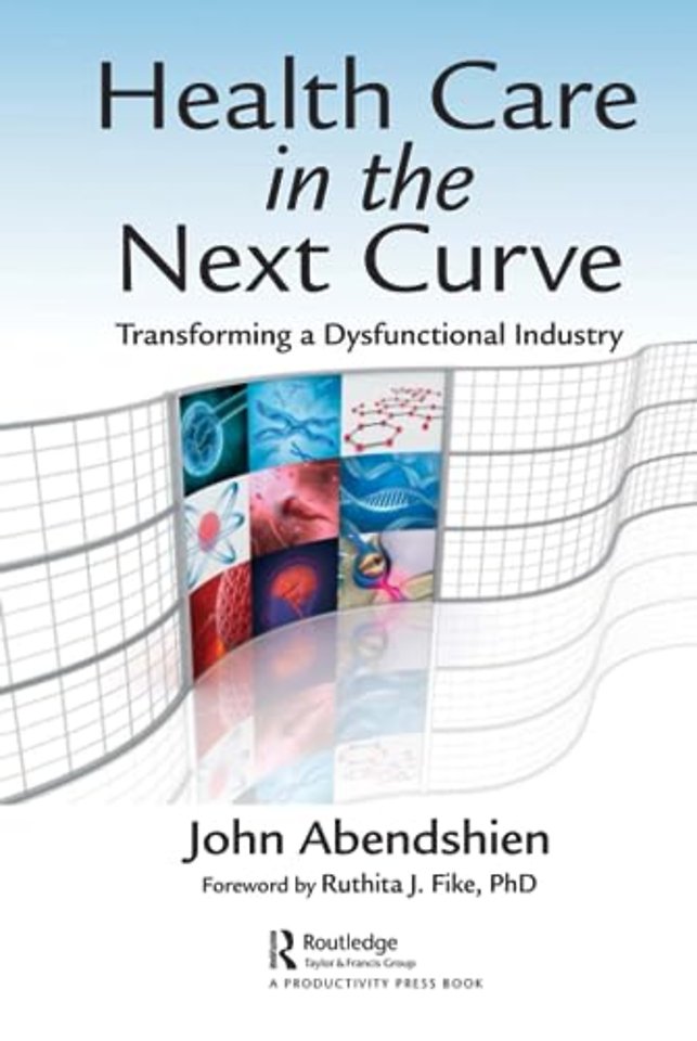 Health Care in the Next Curve