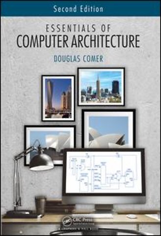 Essentials of Computer Architecture