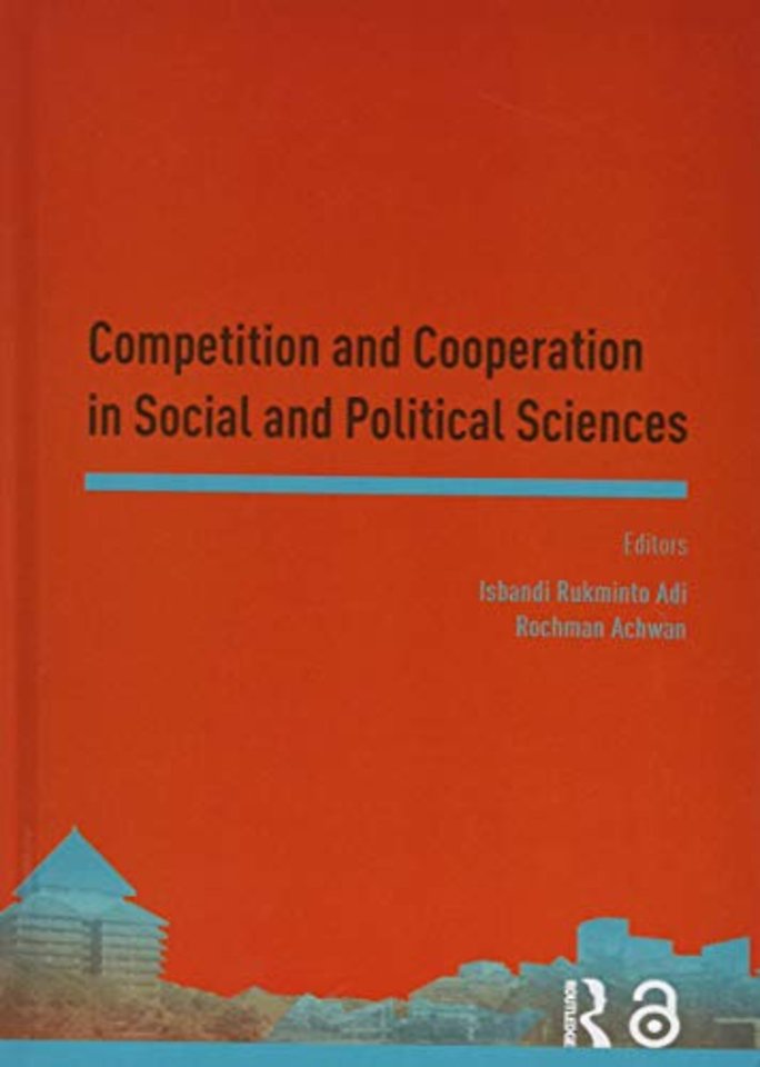 Competition and Cooperation in Social and Political Sciences