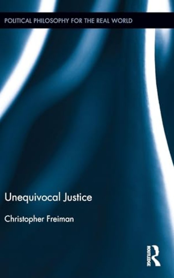 Unequivocal Justice