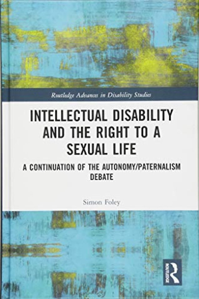 Intellectual Disability and the Right to a Sexual Life