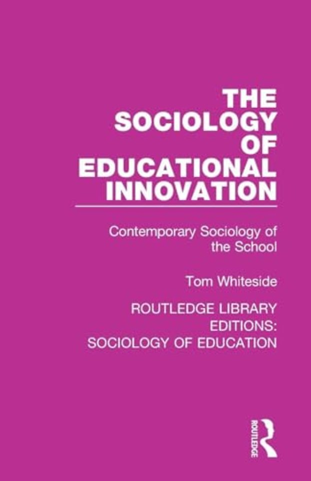 Sociology of Educational Innovation