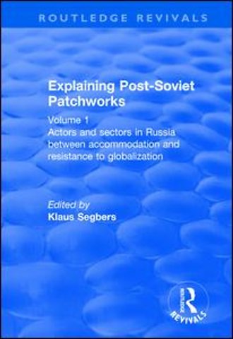 Explaining Post-Soviet Patchworks
