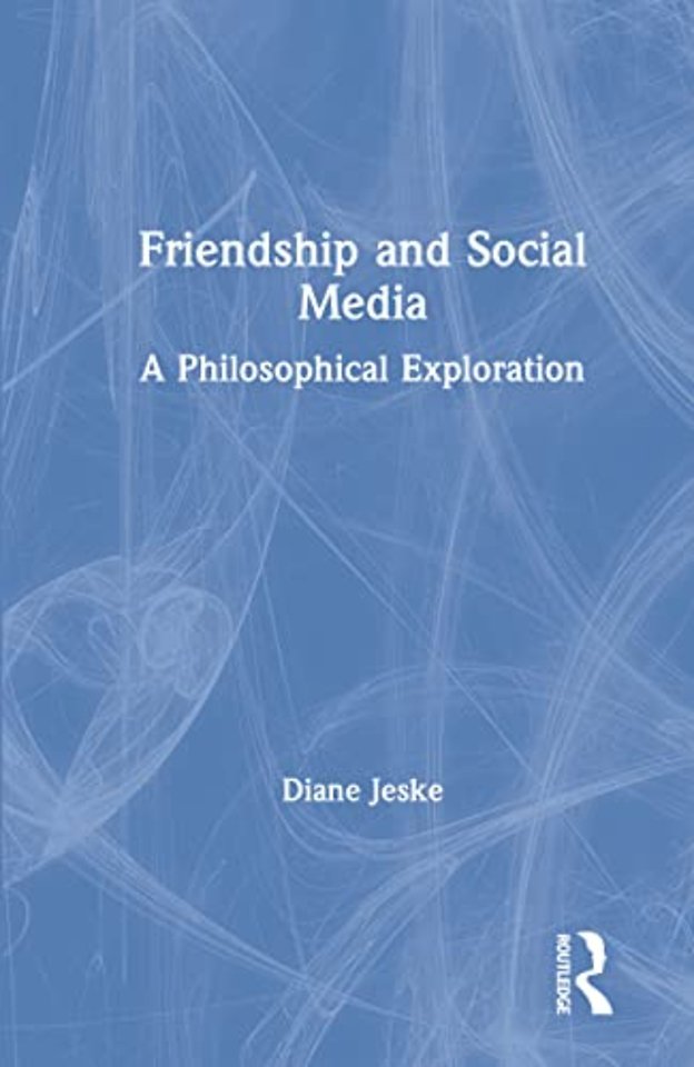 Friendship and Social Media