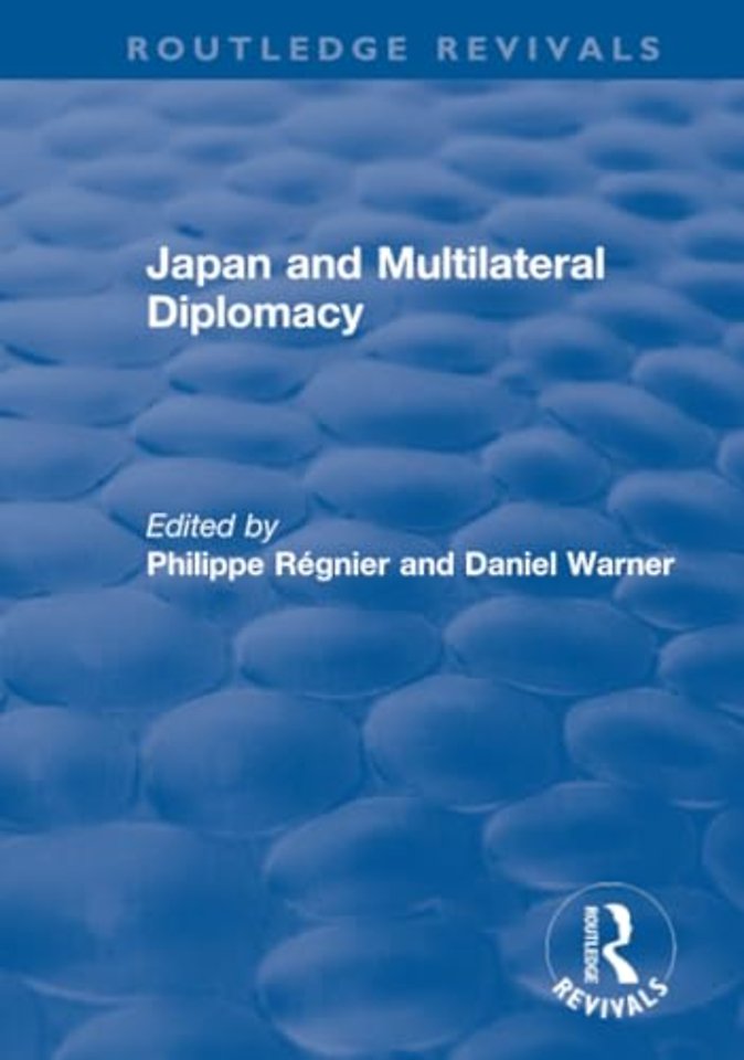Japan and Multilateral Diplomacy