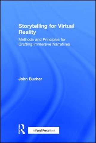 Storytelling for Virtual Reality