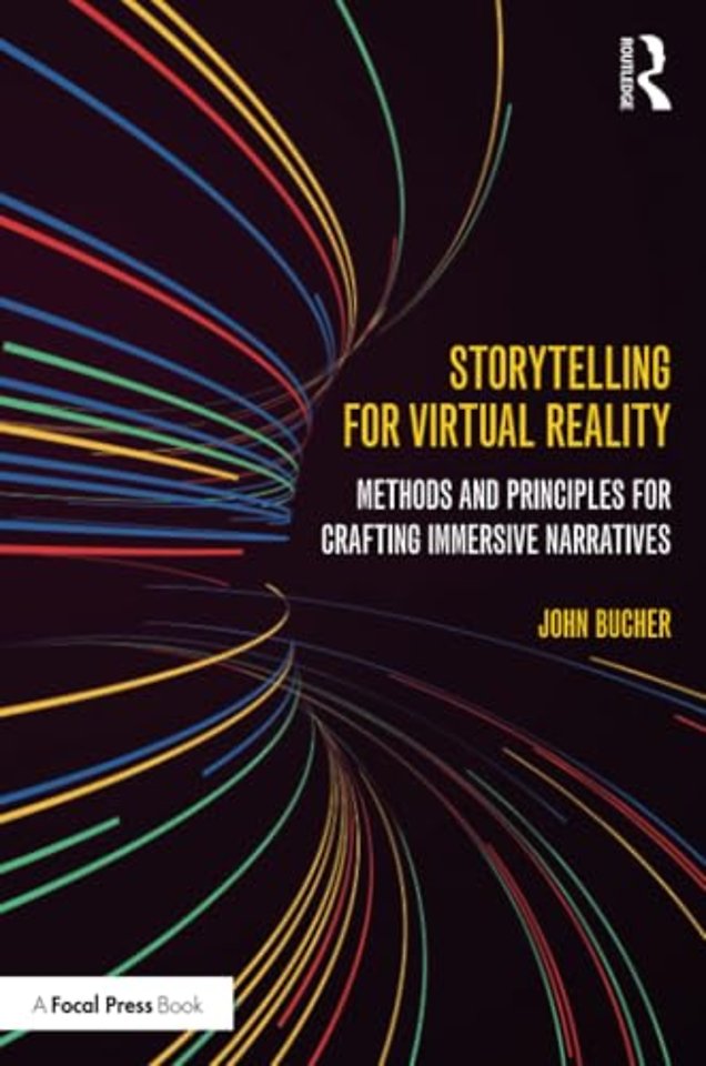 Storytelling for Virtual Reality