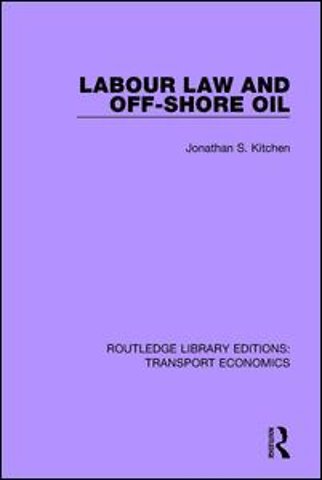 Labour Law and Off-Shore Oil