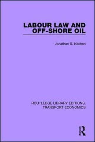 Labour Law and Off-Shore Oil
