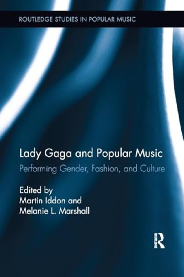 Lady Gaga and Popular Music