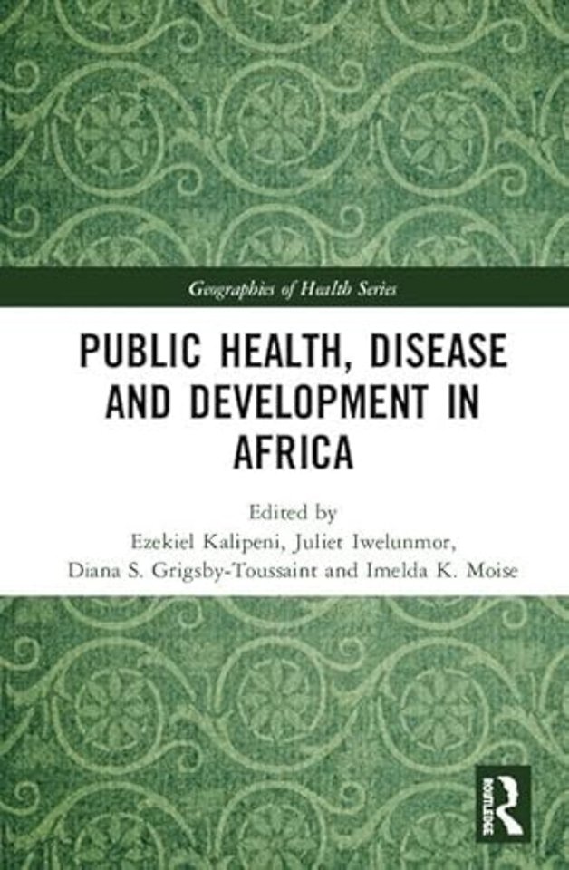 Public Health, Disease and Development in Africa