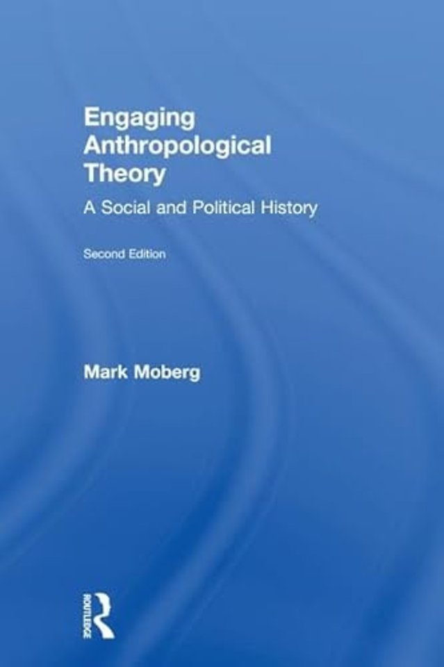 Engaging Anthropological Theory