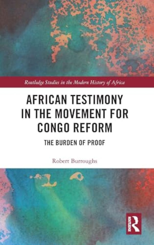 African Testimony in the Movement for Congo Reform