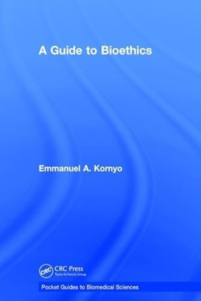 Guide to Bioethics