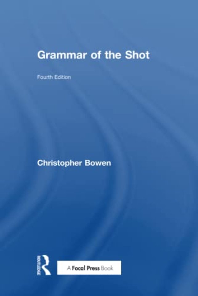 Grammar of the Shot