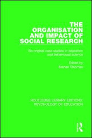 Organisation and Impact of Social Research