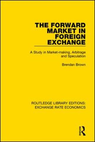 Forward Market in Foreign Exchange