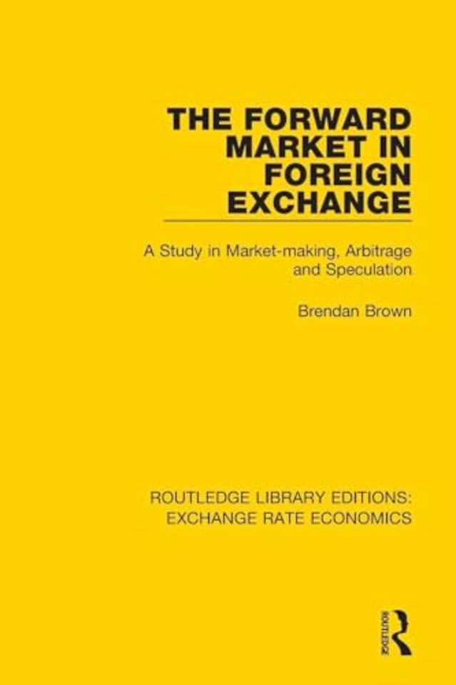 Forward Market in Foreign Exchange