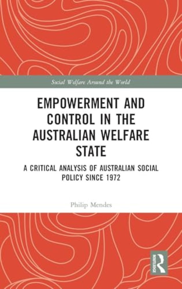 Empowerment and Control in the Australian Welfare State