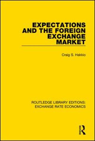 Expectations and the Foreign Exchange Market