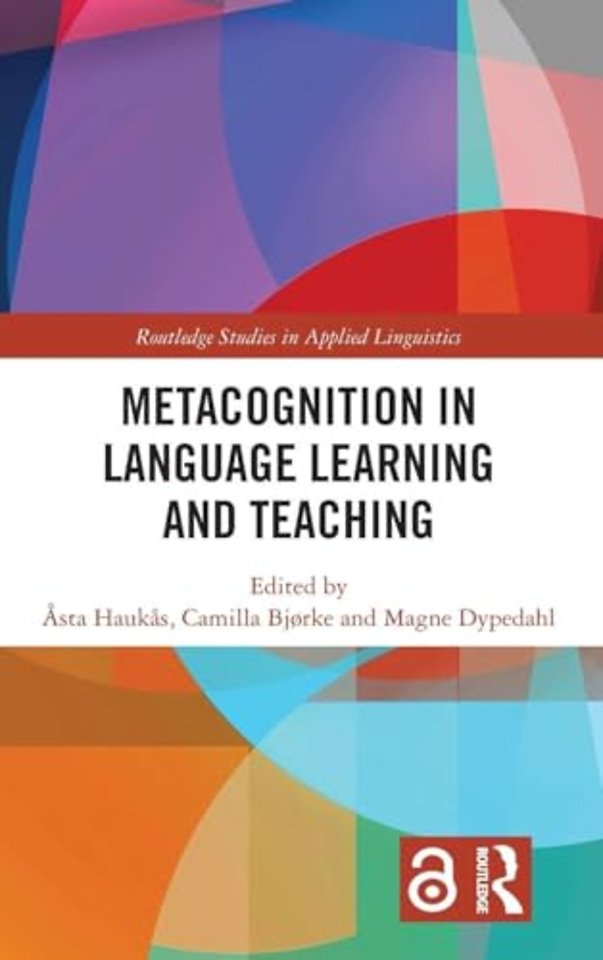 Metacognition in Language Learning and Teaching