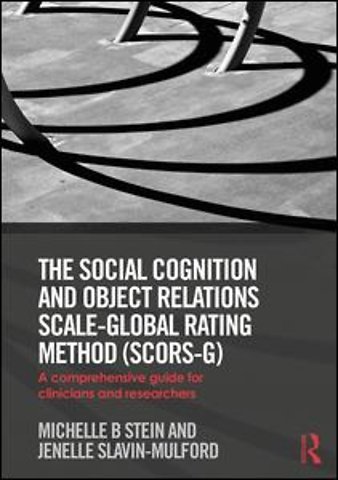 Social Cognition and Object Relations Scale-Global Rating Method (SCORS-G)