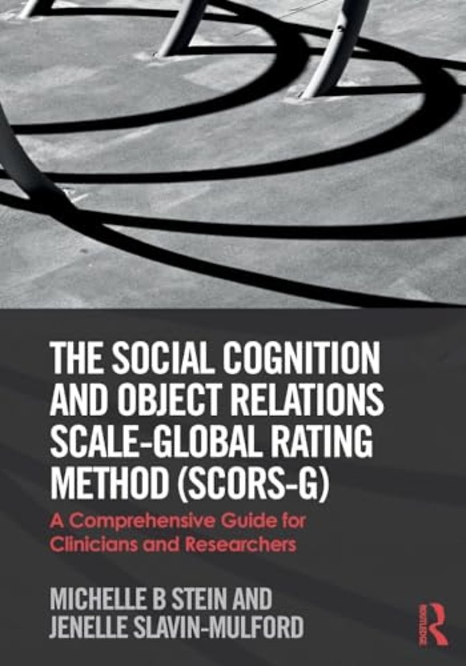 Social Cognition and Object Relations Scale-Global Rating Method (SCORS-G)