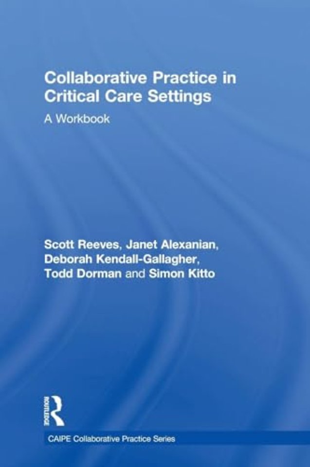 Collaborative Practice in Critical Care Settings