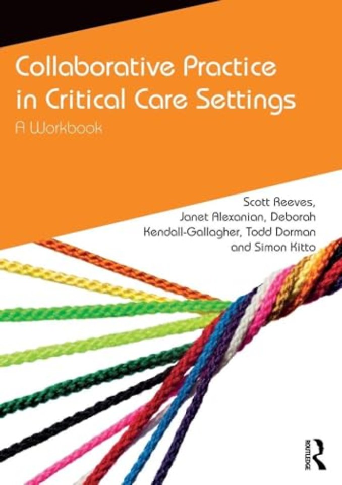 Collaborative Practice in Critical Care Settings