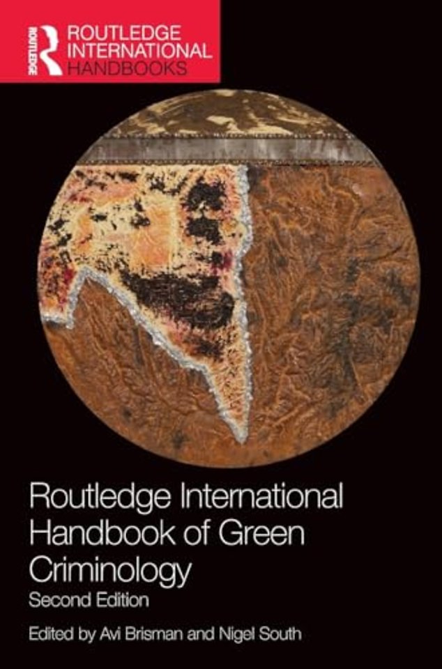 Routledge International Handbook of Green Criminology