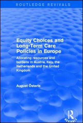 Equity Choices and Long-Term Care Policies in Europe