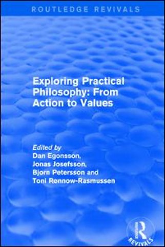 Exploring Practical Philosophy: From Action to Values