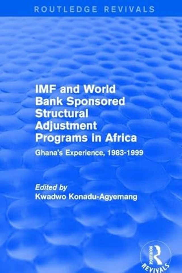 IMF and World Bank Sponsored Structural Adjustment Programs in Africa