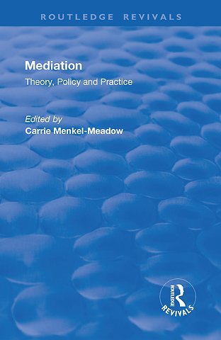 Mediation: Theory, Policy and Practice
