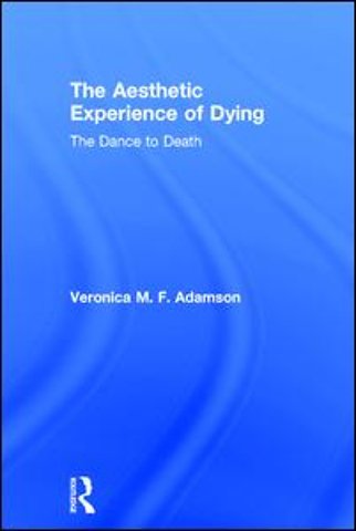 Aesthetic Experience of Dying