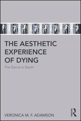 Aesthetic Experience of Dying