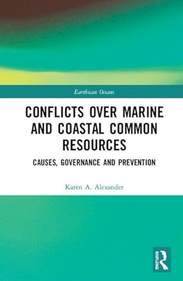 Conflicts over Marine and Coastal Common Resources