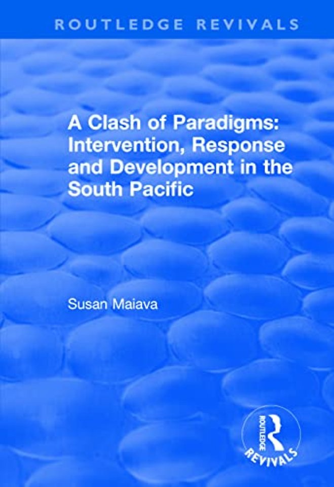 Clash of Paradigms: Response and Development in the South Pacific