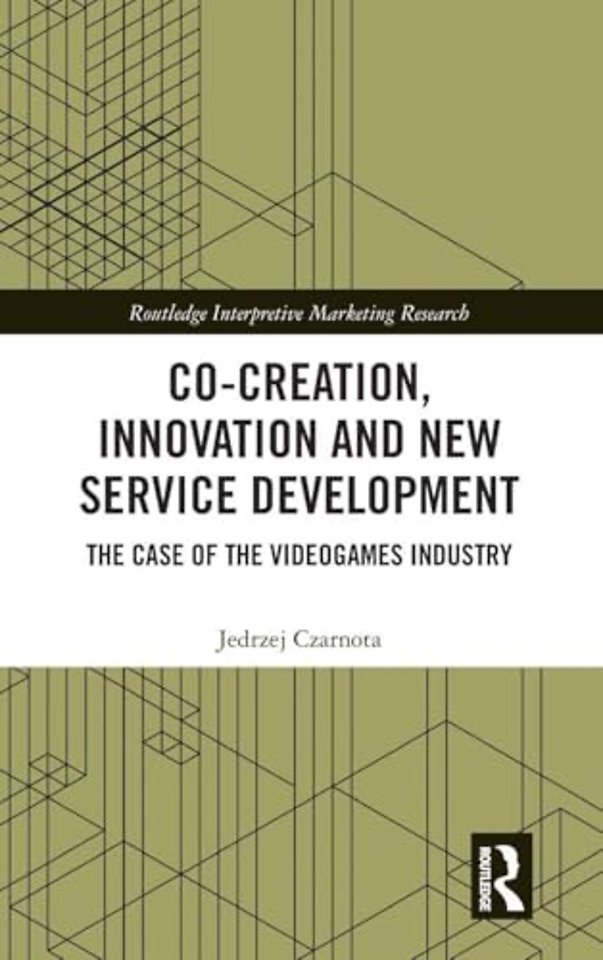 Co-Creation, Innovation and New Service Development