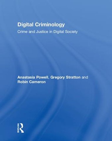 Digital Criminology