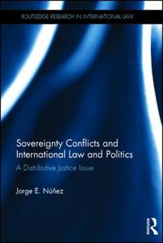 Sovereignty Conflicts and International Law and Politics
