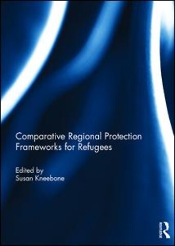 Comparative Regional Protection Frameworks for Refugees