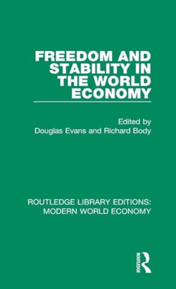 Freedom and Stability in the World Economy
