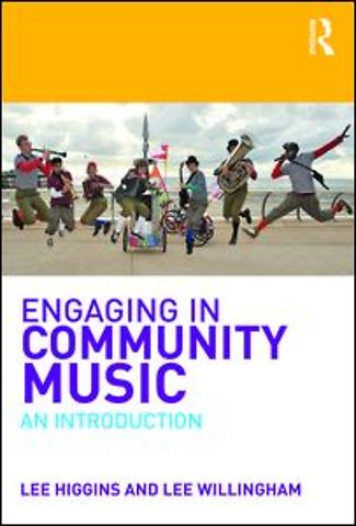 Engaging in Community Music