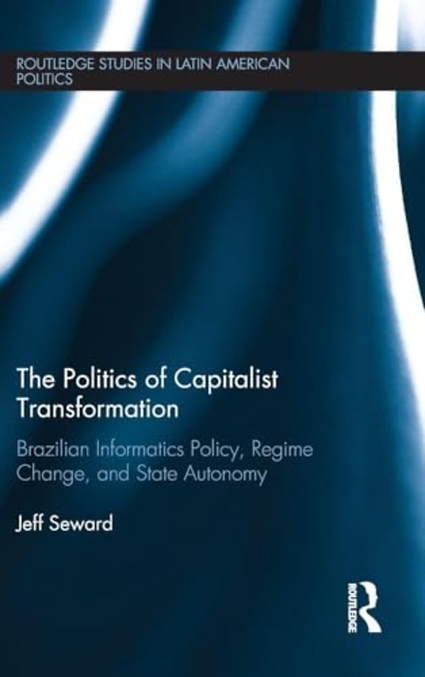 Politics of Capitalist Transformation