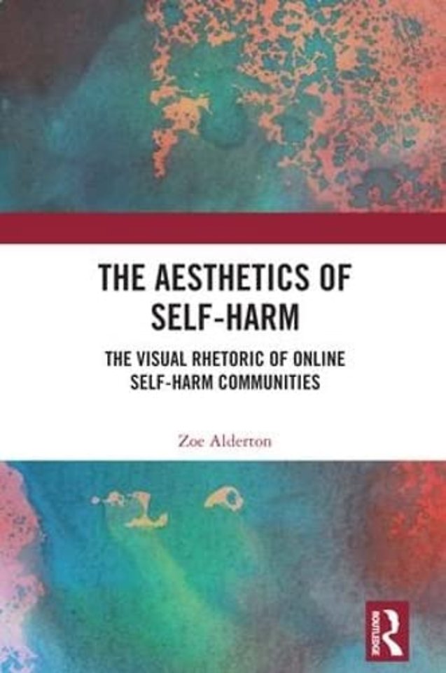 Aesthetics of Self-Harm