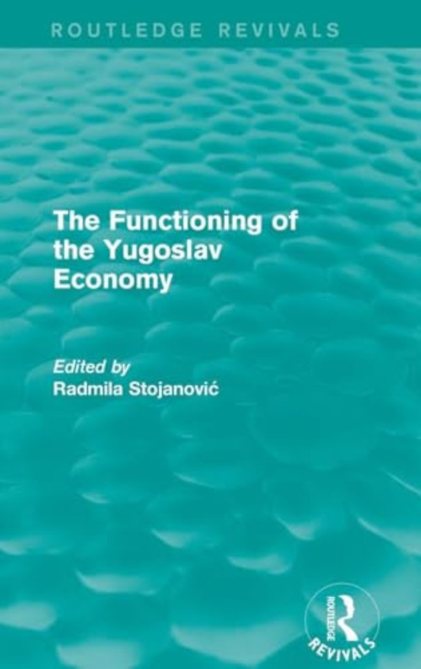 Functioning of the Yugoslav Economy