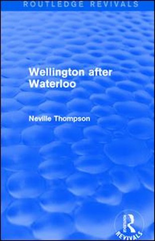 Wellington after Waterloo