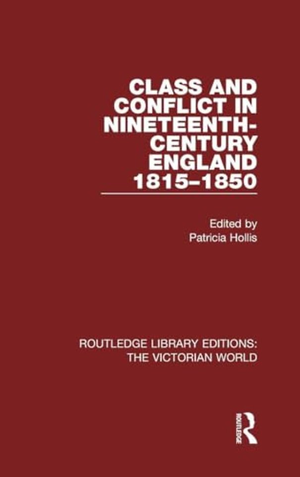 Class and Conflict in Nineteenth-Century England
